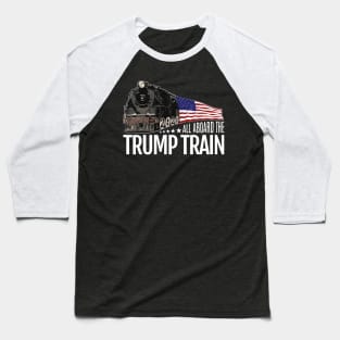 Trump Train Get On Board Or Get Run Over Support Baseball T-Shirt